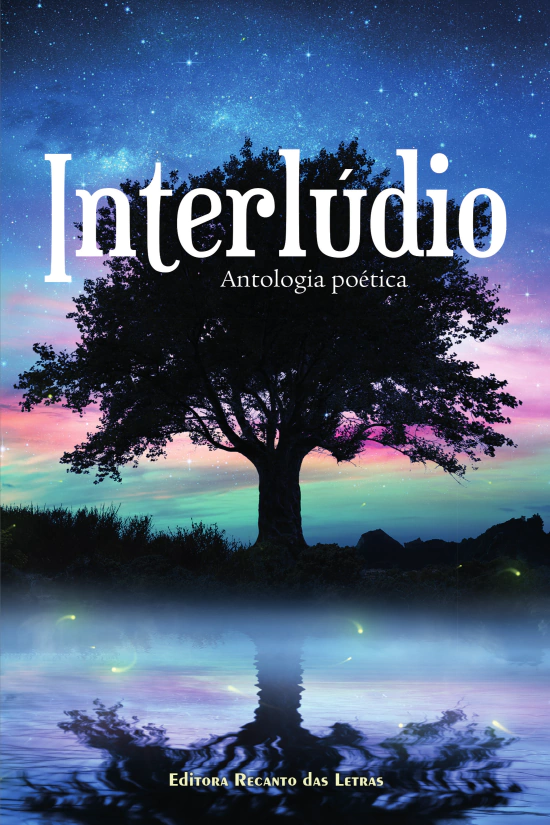 Capa do livro 'Interlúdio', antologia poética da Editora Recanto das Letras. Título centralizado com design clean e tom sereno.