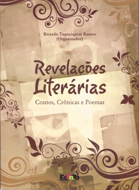 Capa do livro 'Revelações Literárias', organizado por Ricardo Tupiniquim Ramos, reunindo contos, crônicas e poemas de estudantes-escritores da UNEB.